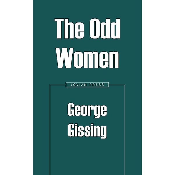 The Odd Women, George Gissing