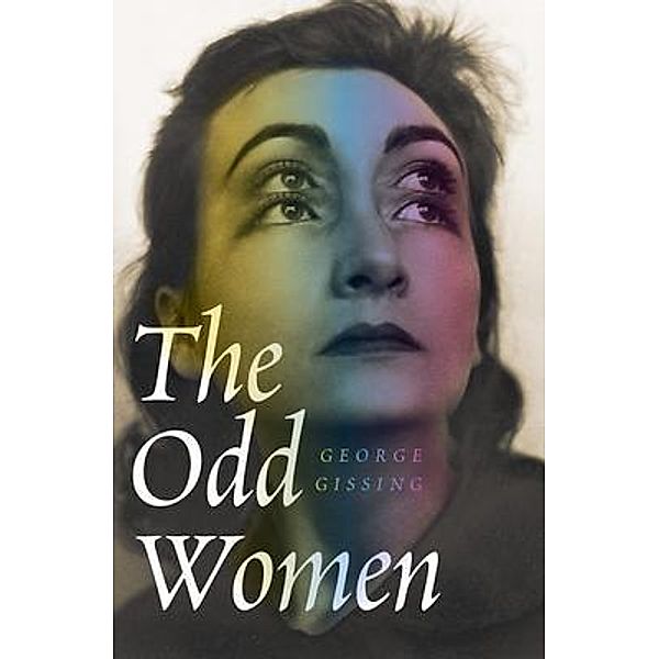 The Odd Women / Actuel Editions, George Gissing