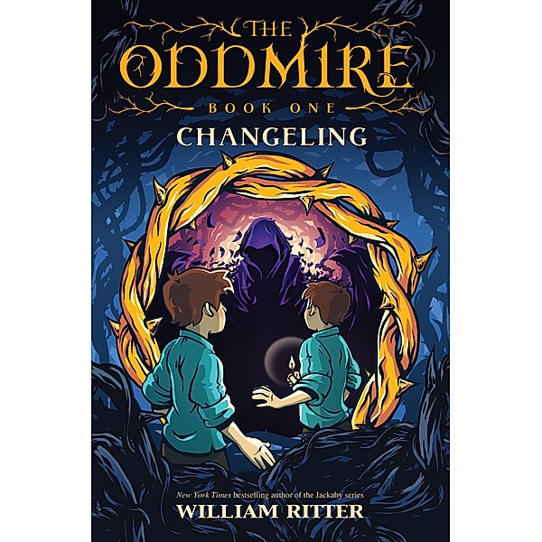 The Oddmire, Book 1: Changeling / The Oddmire, William Ritter