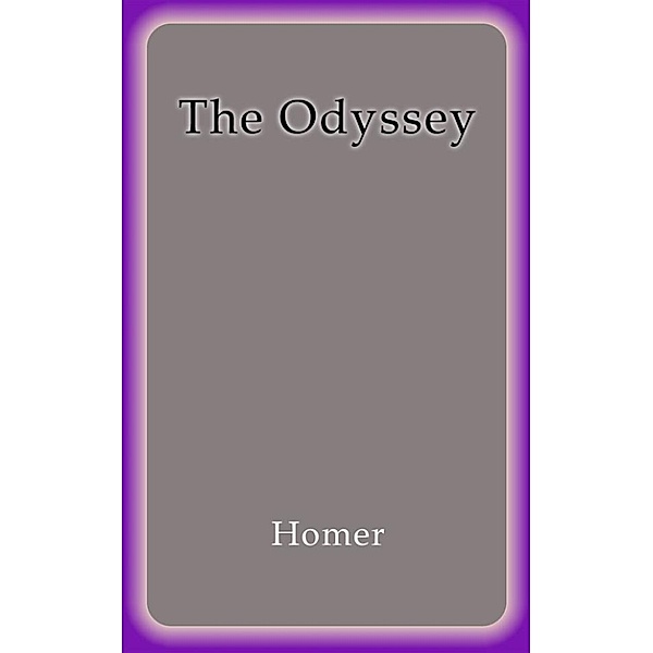 The odyssey, Homer