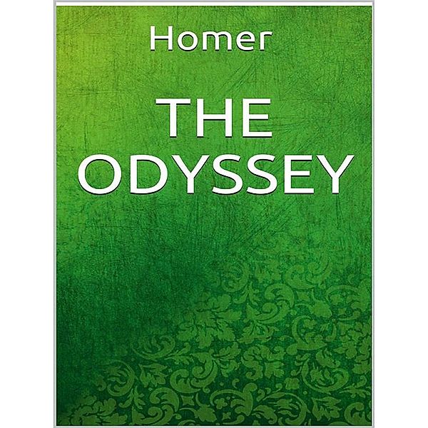 The Odyssey, Homer