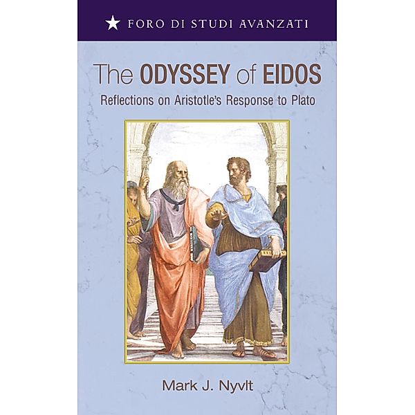 The Odyssey of Eidos / Foro di Studi Avanzati Bd.3