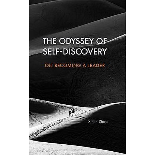 The Odyssey of Self-Discovery, Xinjin Zhao