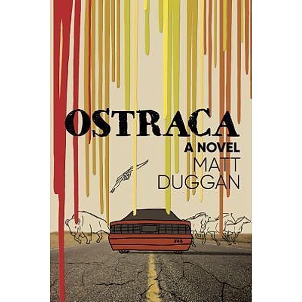 The Odyssey U.S.A series: 1 Ostraca, Matt Duggan