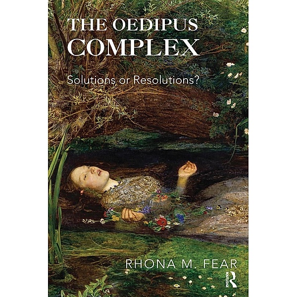 The Oedipus Complex, Rhona M. Fear