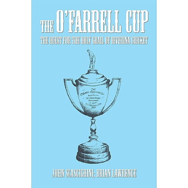 The O'Farrell Cup, Brian Lawrence, John Scascighini