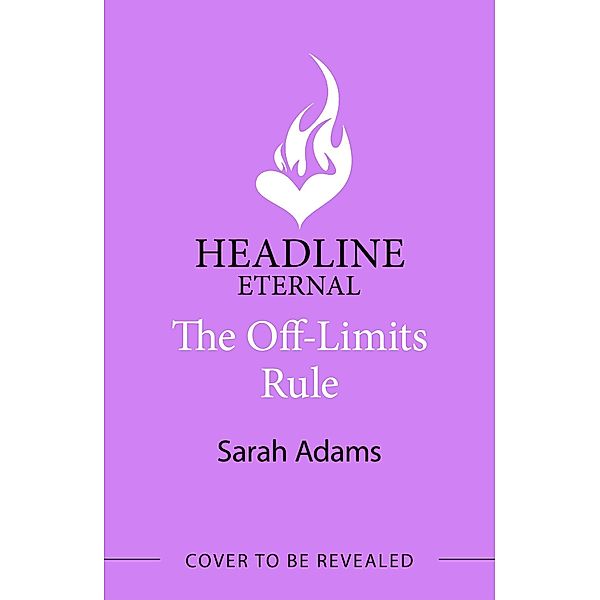 The Off-Limits Rule / It Happened in Nashville Bd.1, Sarah Adams