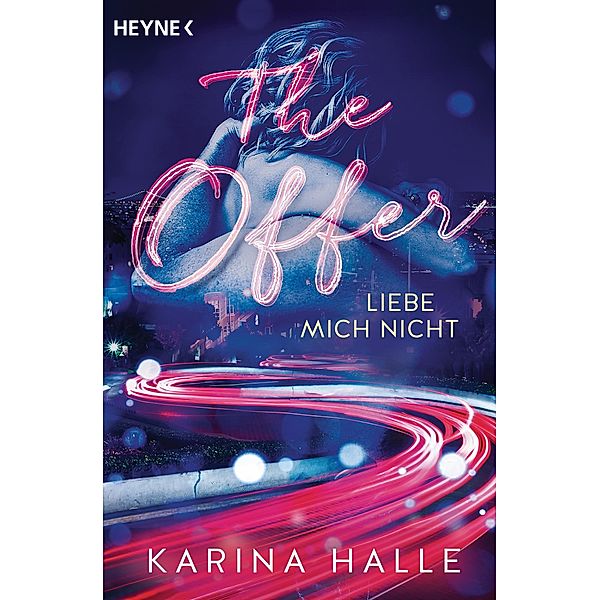 The Offer - Liebe mich nicht / McGregor Bd.2, Karina Halle