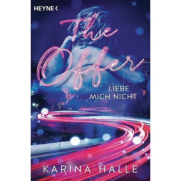 The Offer - Liebe mich nicht / McGregor Bd.2, Karina Halle