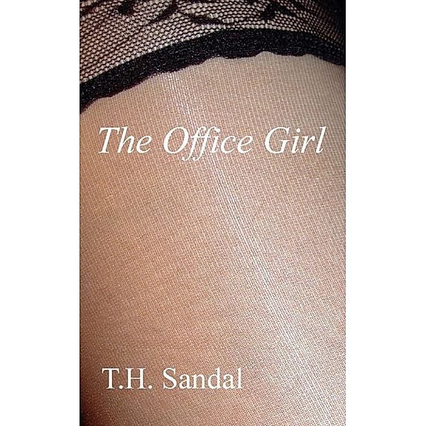 The Office Girl, T.H. Sandal