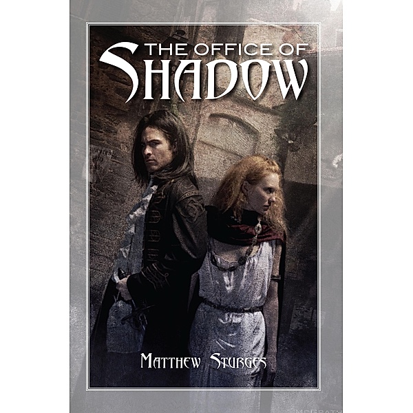 The Office of Shadow / Midwinter, Matthew Sturges