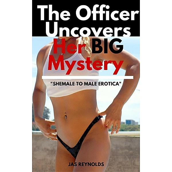 The Officer Uncovers Her Mystery, Jas Reynolds
