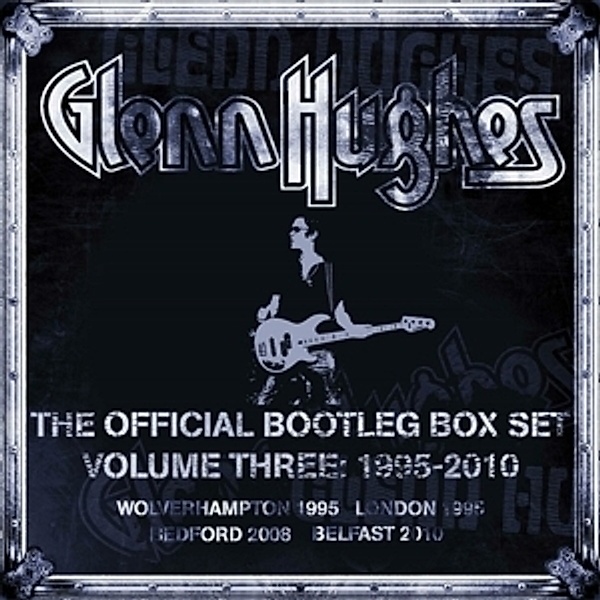 The Official Bootleg Box Set Vol.3 (6cd+Poster), Glenn Hughes