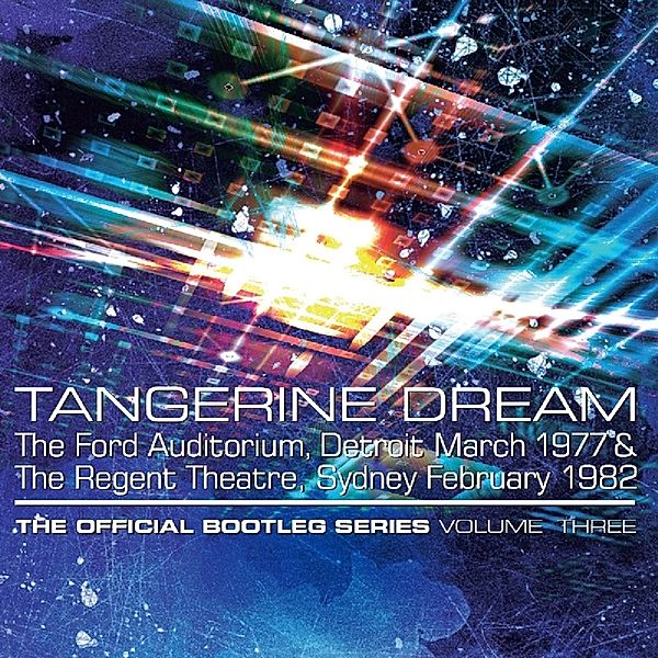 The Official Bootleg Series Volume Three: 4cd Rema, Tangerine Dream