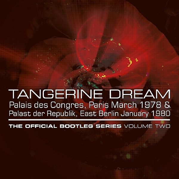 The Official Bootleg Series Volume Two, Tangerine Dream