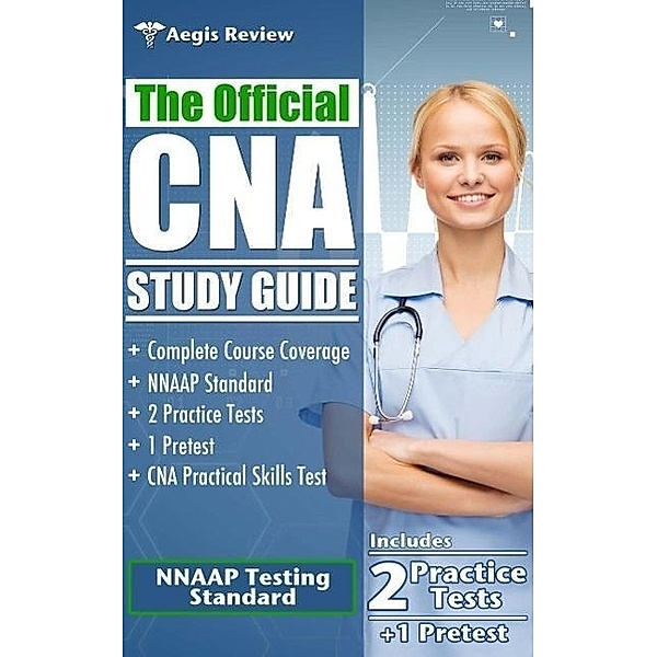 The Official CNA Study Guide, Deborah Clark
