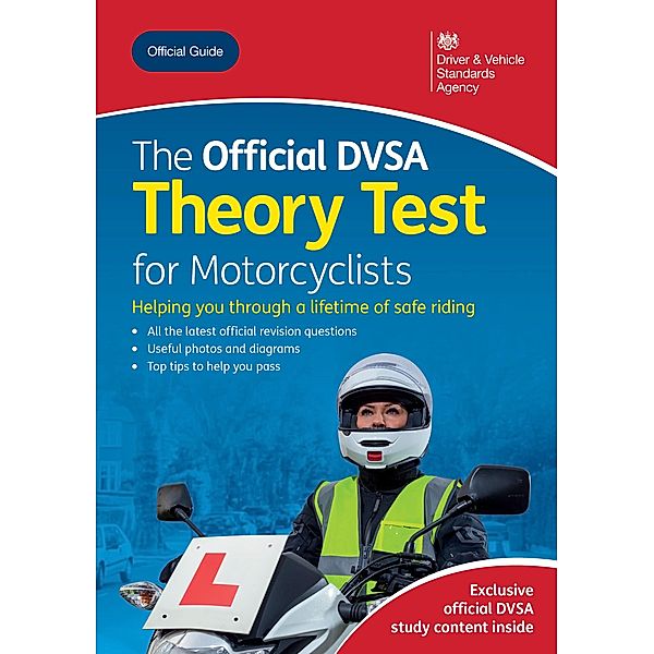 The Official DVSA Theory Test for Motorcyclists, Driver and Vehicle Standards Agency Driver and Vehicle Standards Agency