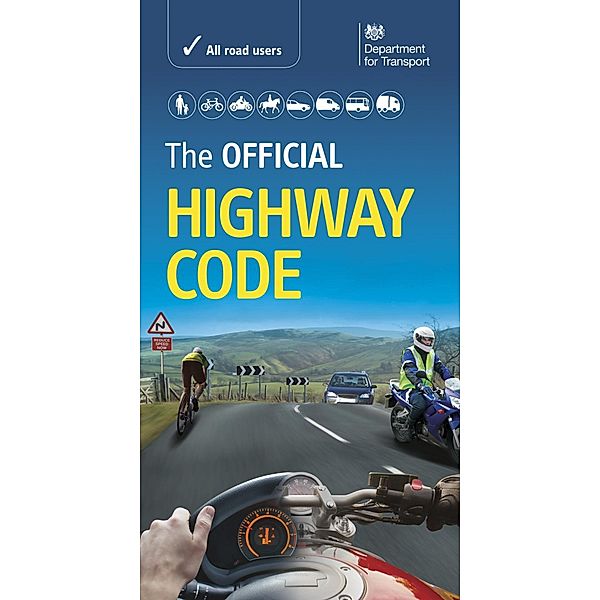 The Official Highway Code / TSO, Dvsa The Driver And Vehicle Standards Agency