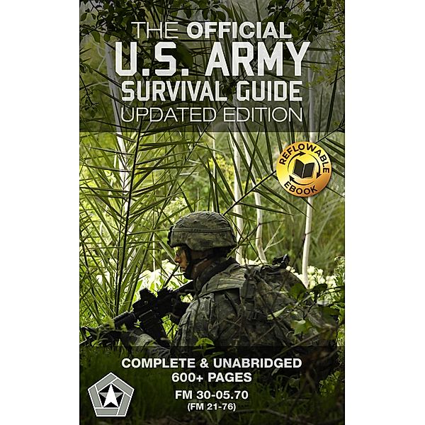 The Official U.S. Army Survival Guide: Updated Edition, Us Army, Rick Carlile