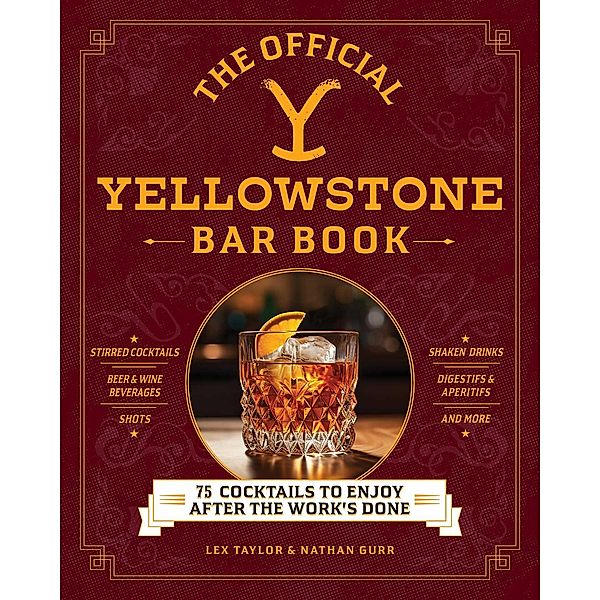 The Official Yellowstone Bar Book, Lex Taylor, Nathan Gurr