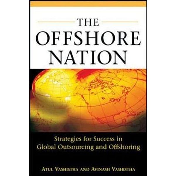 The Offshore Nation, Atul Vashistha, Avinash Vashistha