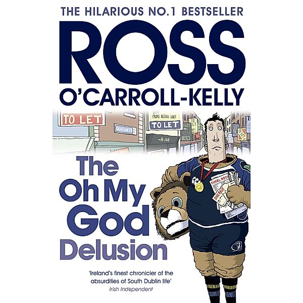 The Oh My God Delusion, Ross O'Carroll-Kelly