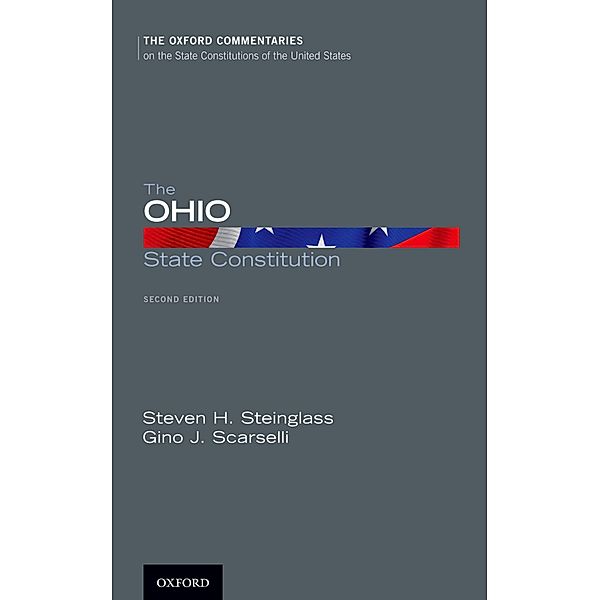 The Ohio State Constitution, Steven H. Steinglass, Gino J. Scarselli