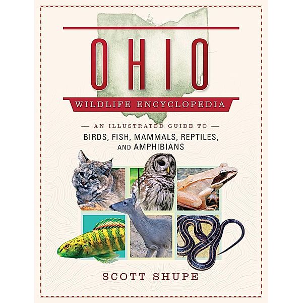The Ohio Wildlife Encyclopedia, Scott Shupe