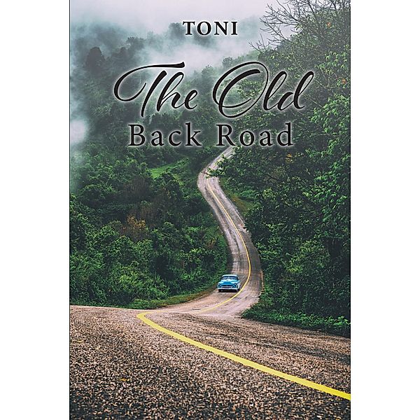 The Old Back Road, Toni