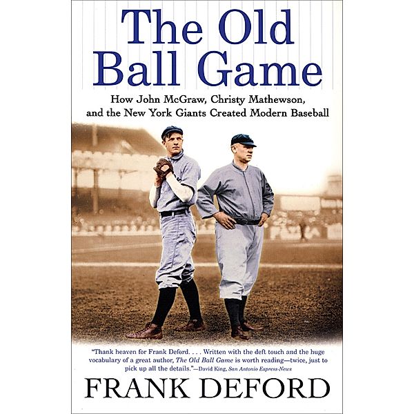 The Old Ball Game, Frank Deford