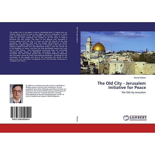 The Old City - Jerusalem Initiative for Peace, Kemal Yildirim