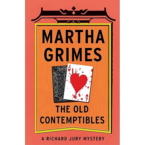 The Old Contemptibles, Martha Grimes