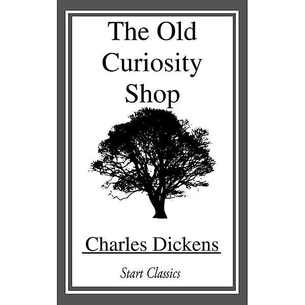 The Old Curiosity Shop, Charles Dickens