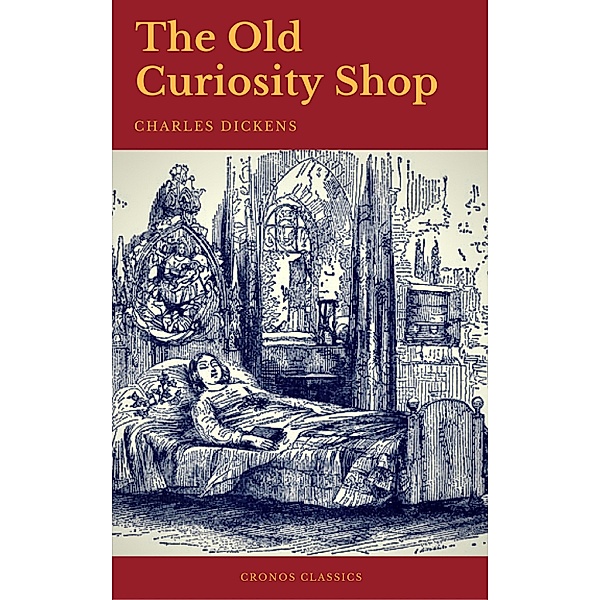 The Old Curiosity Shop (Cronos Classics), Charles Dickens, Cronos Classics