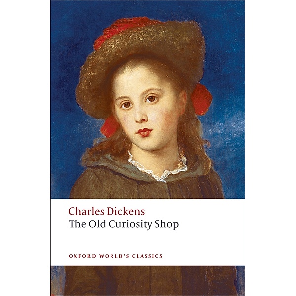The Old Curiosity Shop / Oxford World's Classics, Charles Dickens