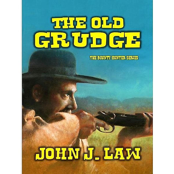 The Old Grudge, John J. Law