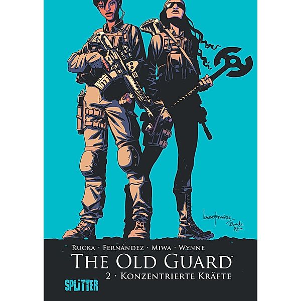 The Old Guard. Band 2 / The Old Guard Bd.2, Greg Rucka