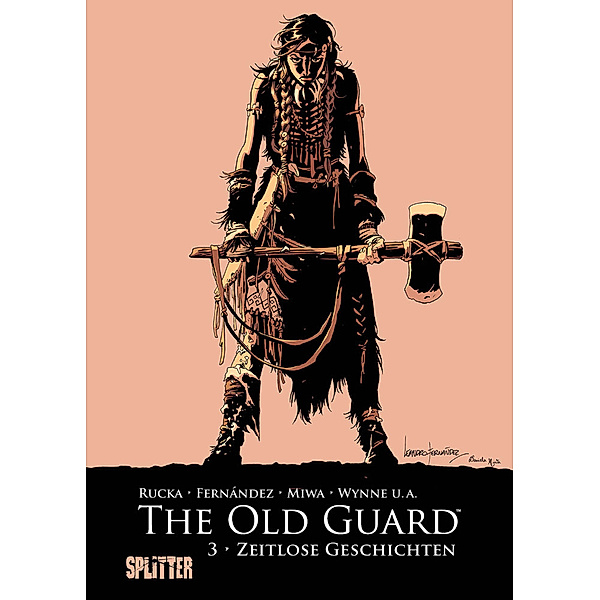 The Old Guard. Band 3, Greg Rucka