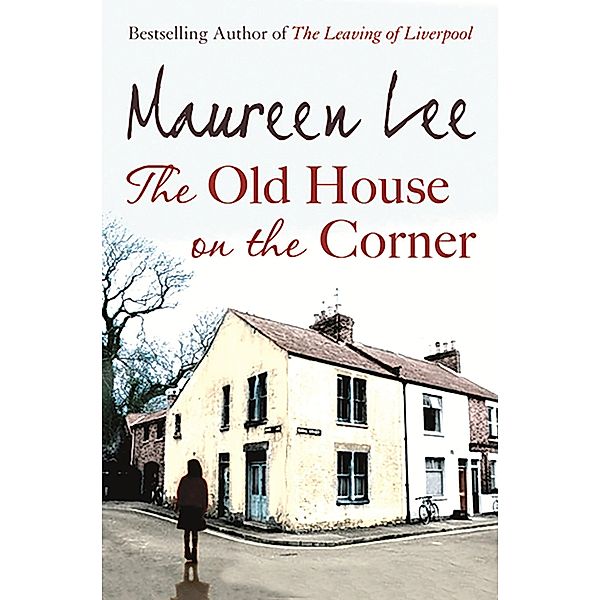 The Old House on the Corner, Maureen Lee