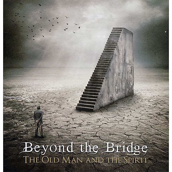 The Old Man And The Spirit, Beyond The Bridge