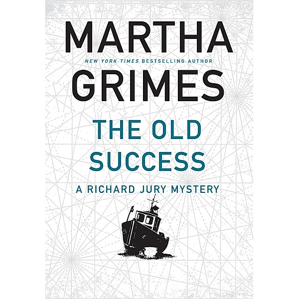 The Old Success, Martha Grimes
