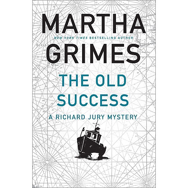 The Old Success / The Richard Jury Mysteries, Martha Grimes