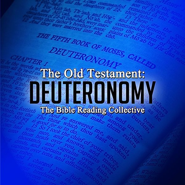 The Old Testament: Deuteronomy, Traditional