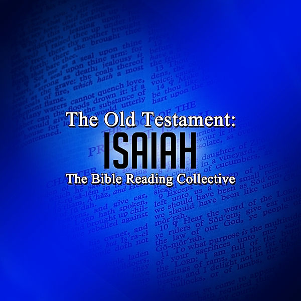 The Old Testament: Isaiah, Traditional