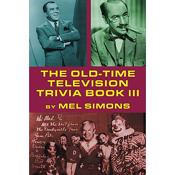 The Old-Time Television Trivia Book III, Mel Simons