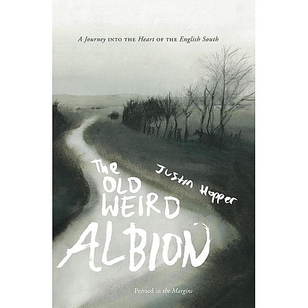 The Old Weird Albion, Justin Hopper