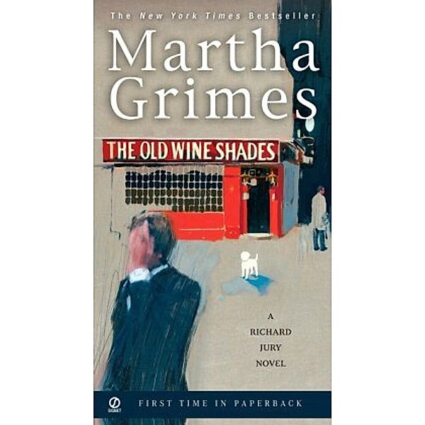 The Old Wine Shades, Martha Grimes