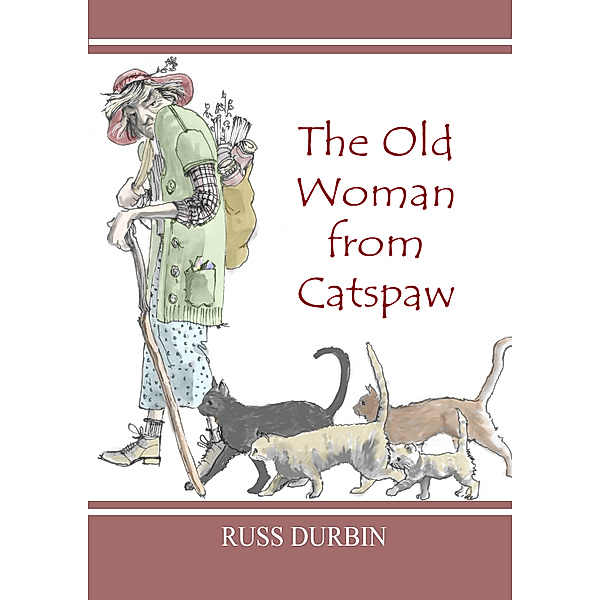 The Old Woman from Catspaw, Russ Durbin
