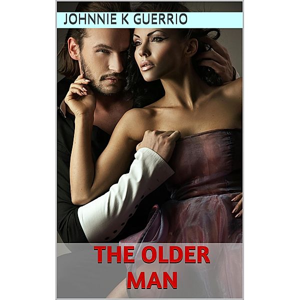 The Older Man, Johnnie K Guerro