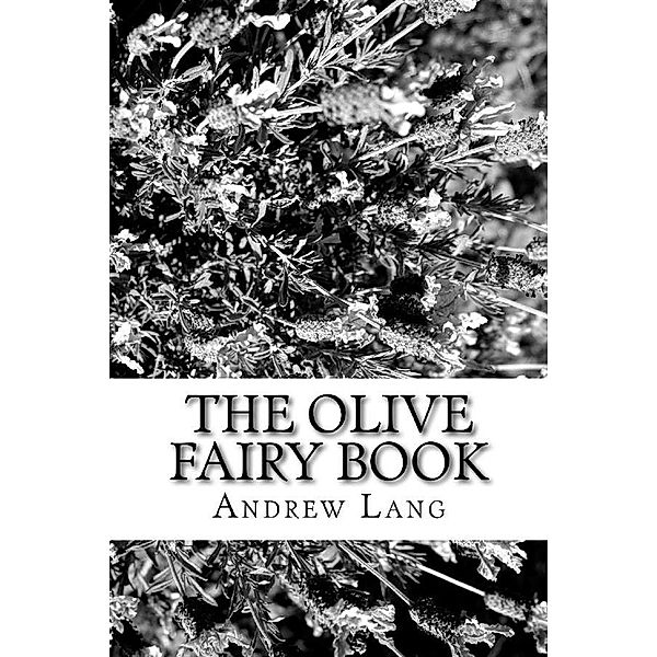 The Olive Fairy Book, Andrew Lang